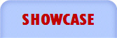 SHOWCASE